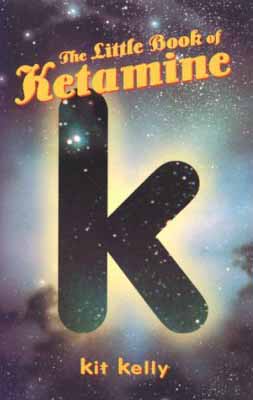 The Little Book of Ketamine